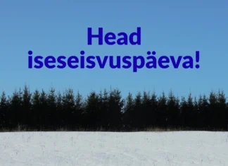 Head iseseisvuspäeva!