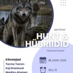 Seminar “Hunt ja hübriidid” jahimeeste seltsis